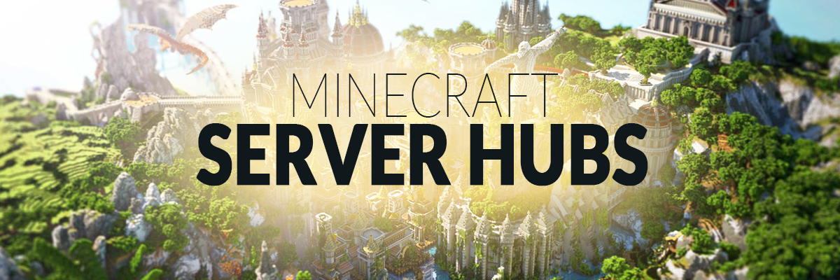 Minecraft Hub